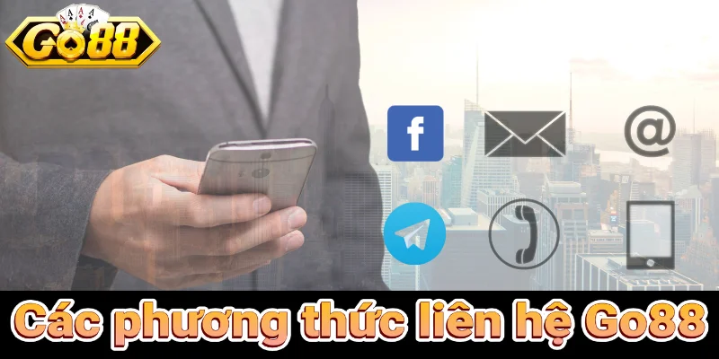 Các phương thức liên hệ Go88